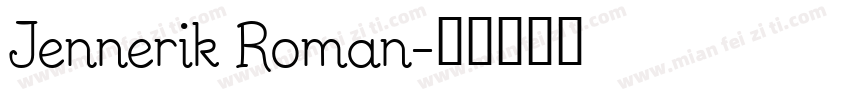 Jennerik Roman字体转换